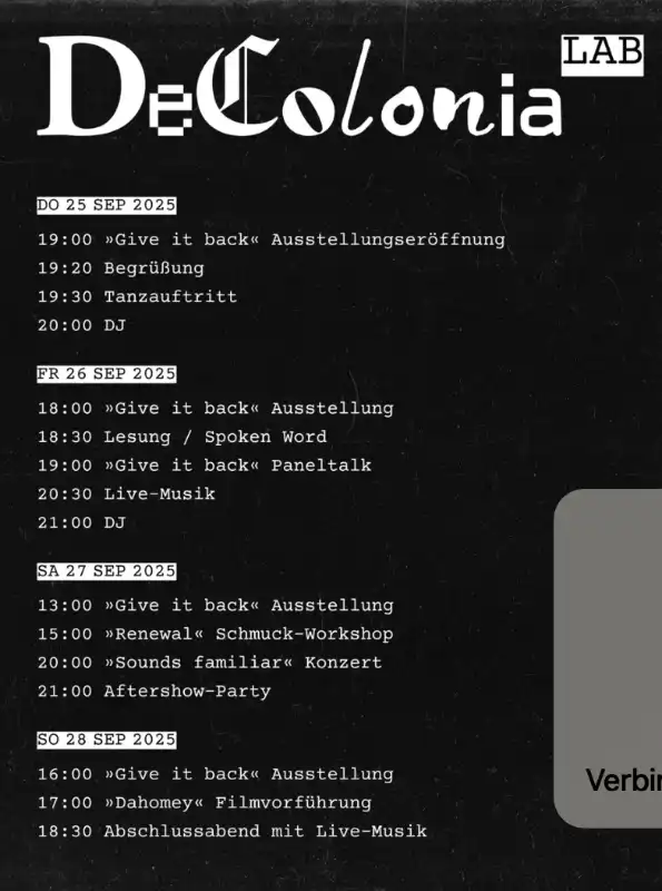 DeColonia Lab Köln: Mehrtägiges, interdisziplinäres Festival für transkulturelle Kreativität mit Kunst, Musik, Film. Fokus auf dekoloniale und postmigrantische Perspektiven. Plattform und Netzwerk für (post-)migrantische Initiativen.