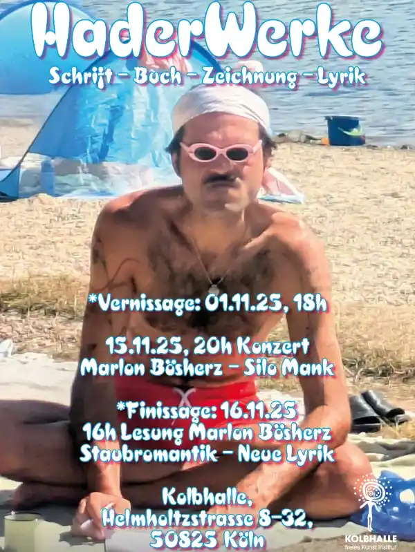 Einladung zur Lesung, Musik und Ausstellung in der Kolbhalle Köln