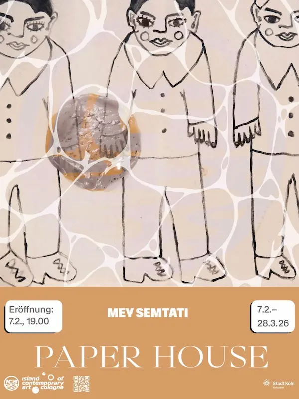 Einladung zu Vernissage und Ausstellung von MEY SEMTATI im ICA Köln