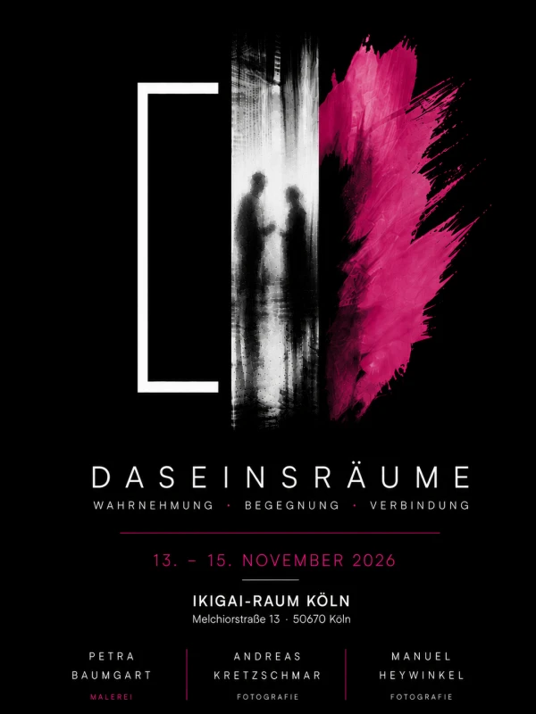 Einladung zur Ausstellung "DASEINSRÄUME" in Köln
