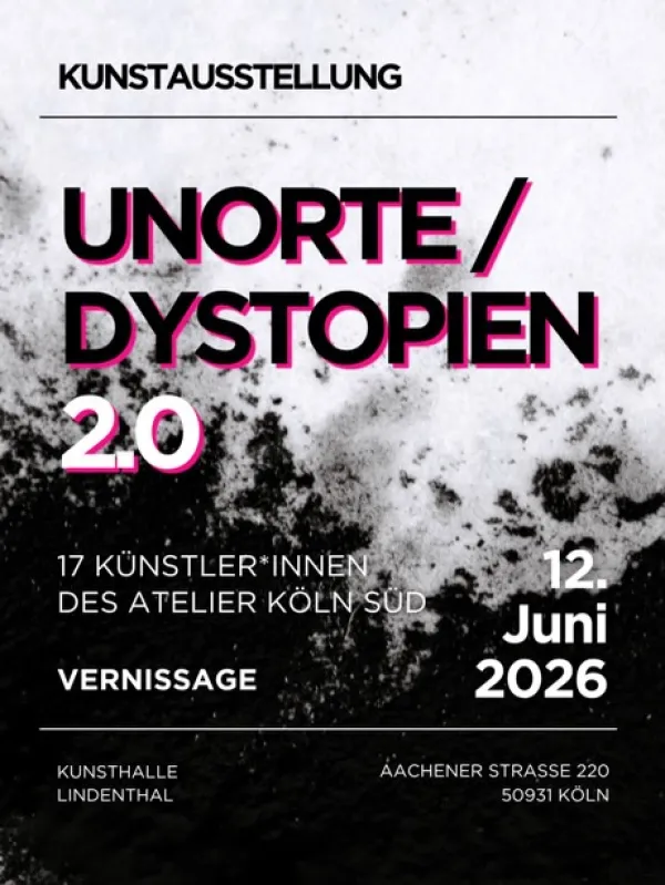 Einladung zur Kunstausstellung Atelier Köln Süd in der Kunsthalle Lindenthal