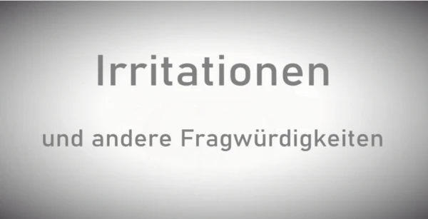 Einladung zur Kunstausstellung Irritationen und andere Fragwürdigkeiten" in Ausstellungsraum  Jürgen Bahr, Köln