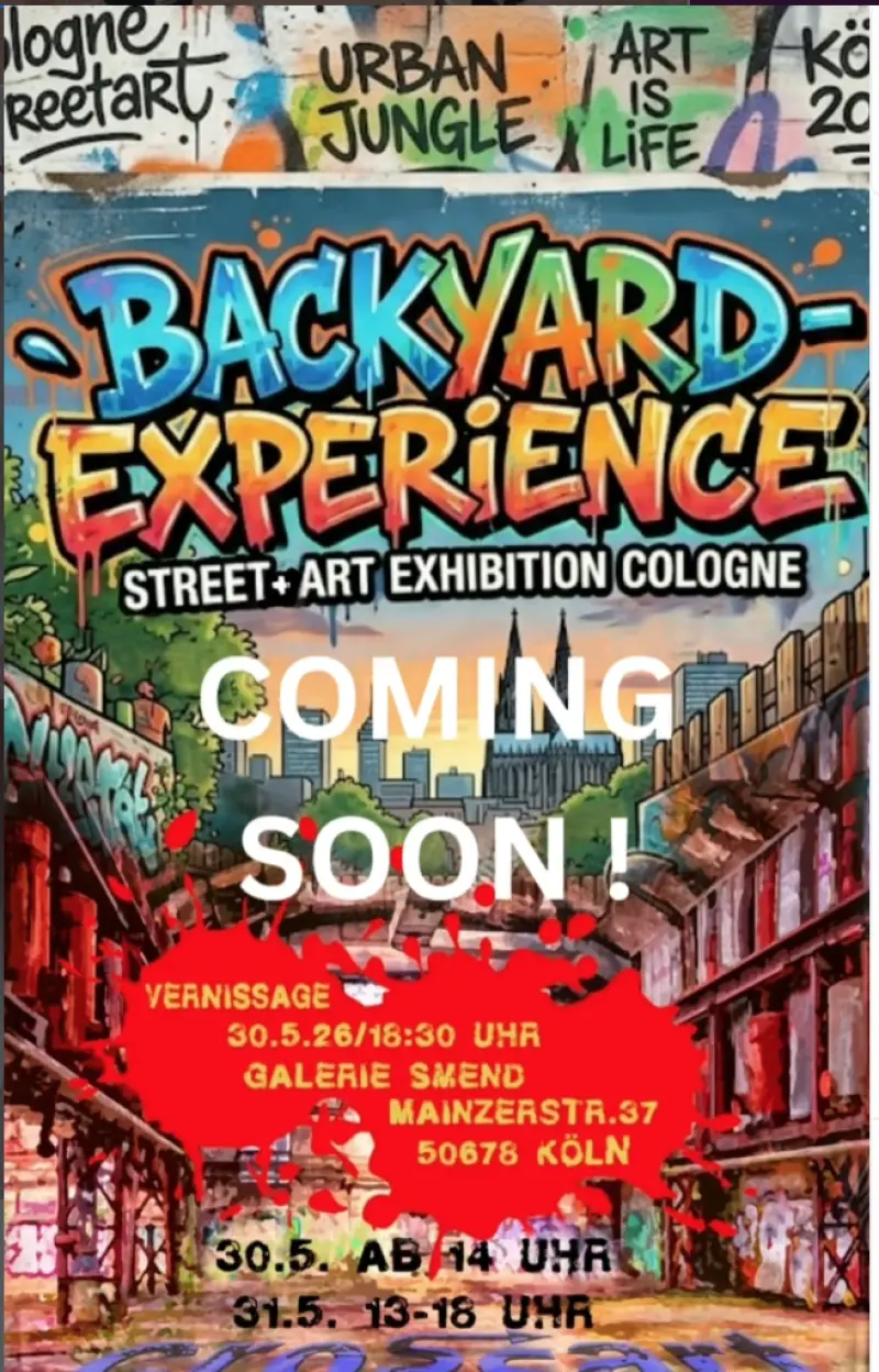 Einladung zur Vernissage "Backyard Experience" von Sonntag, 31.5., 13-18 Uhr in Köln