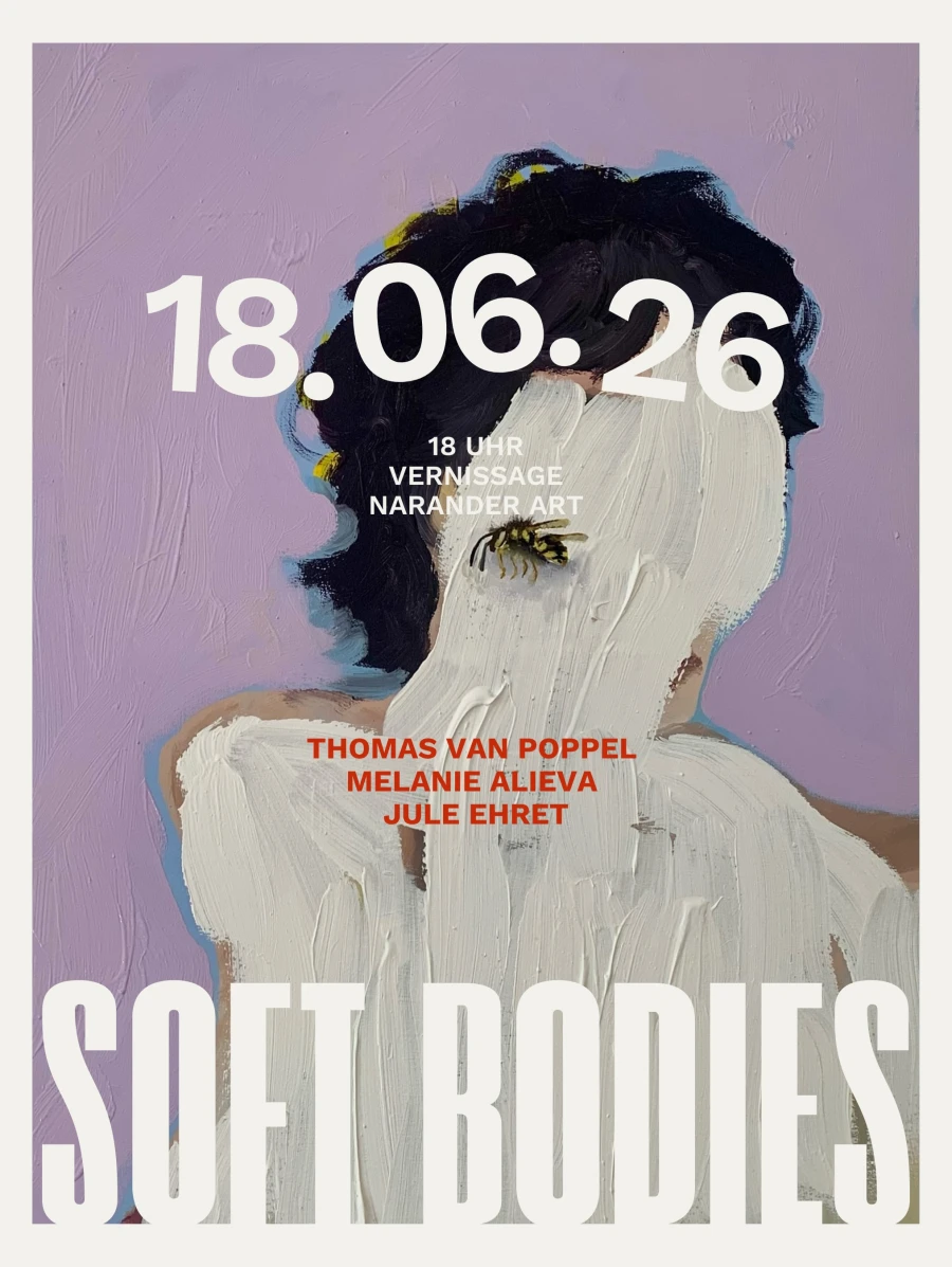 Einladung zur Ausstellung mit Arbeiten von Thomas van Poppel, Melanie Alieva und Jule Ehre
